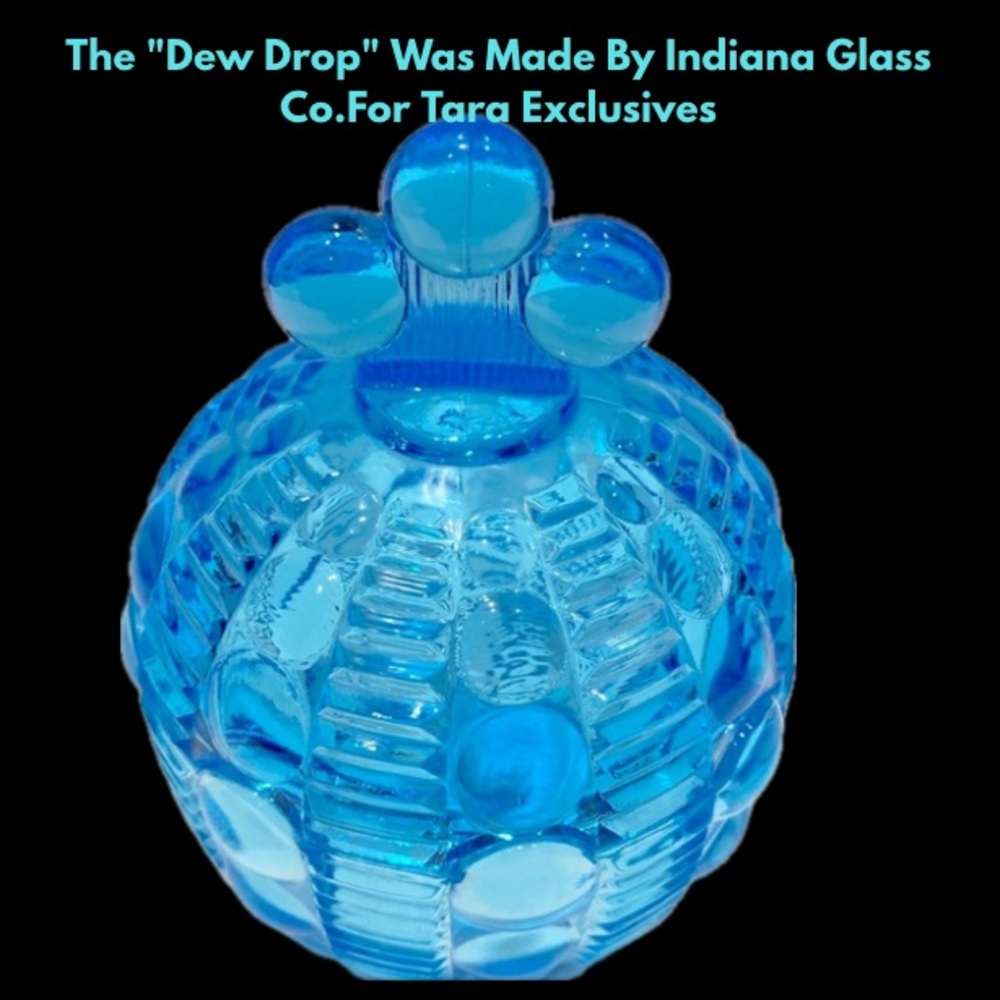 RARE! “Dew Drop” Was Made By Indiana Glass Co.For Tara Exclusives